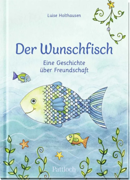 Buch Der Wunschfisch. Eine Geschichte über Freundschaft Achtung Preisbindung WVP10.00€