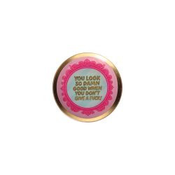 Glasteller Love Plates S, Motiv: You look so damn good when you don´t give a fuck, rund, rosa 10x1x1